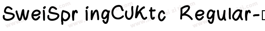 SweiSpr ingCJKtc  Regular字体转换